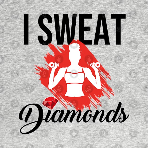 I Sweat Diamonds Workout by Melanificent1